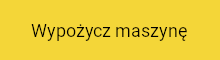 wypożycz maszynę